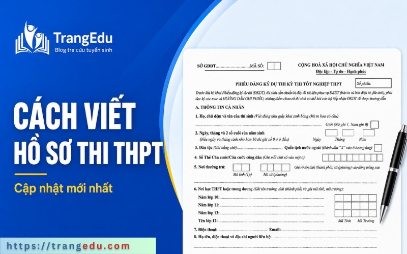 Cách viết hồ sơ đăng ký dự thi THPT