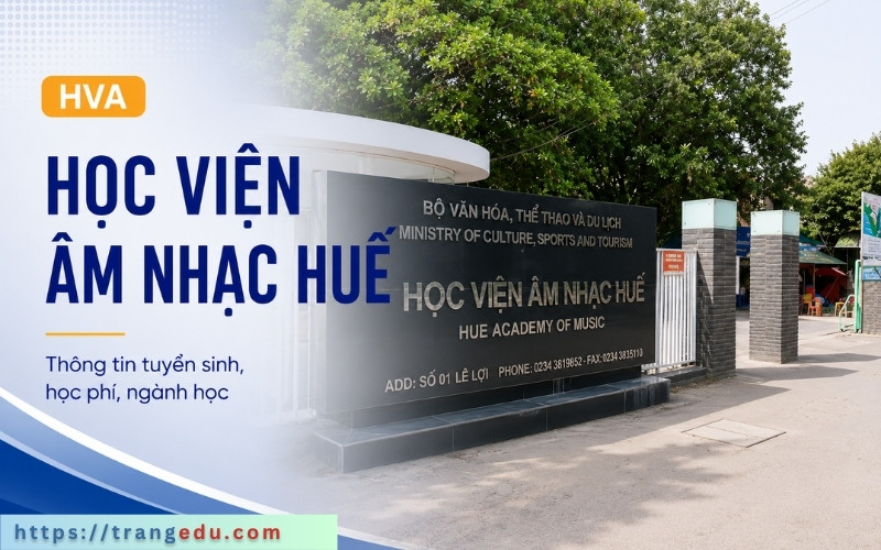 Thông tin tuyển sinh Học viện Âm nhạc Huế