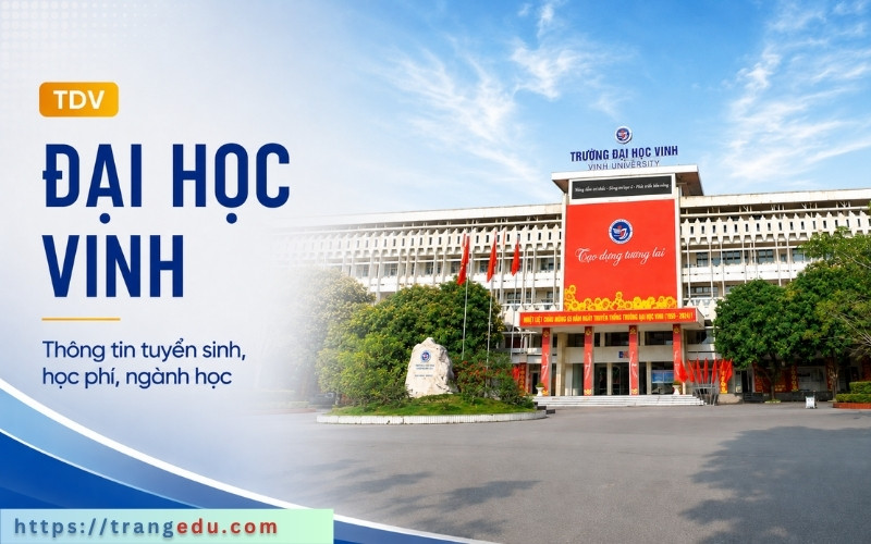 Thông tin tuyển sinh Đại học Vinh