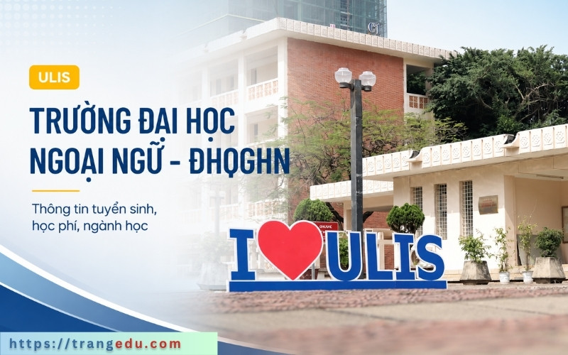 Thông tin tuyển sinh ULIS