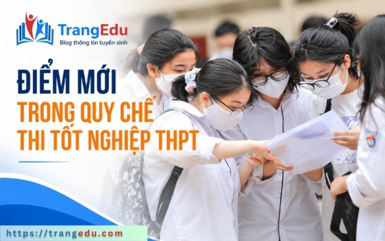 Những điểm mới trong quy chế thi tốt nghiệp THPT từ năm 2026
