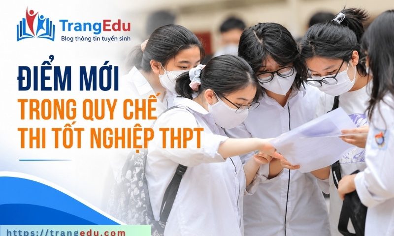 Điểm mới trong quy chế thi tốt nghiệp THPT