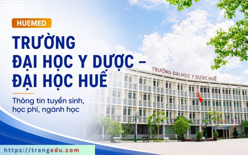 Thông tin tuyển sinh HUEMED mới nhất