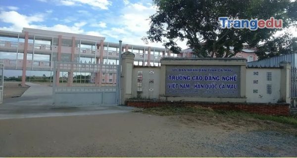Trường Cao đẳng nghề Việt Nam - Hàn Quốc Cà Mau