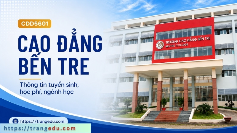 Thông tin tuyển sinh Cao đẳng Bến Tre