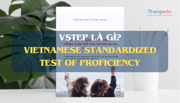 vstep la gi
