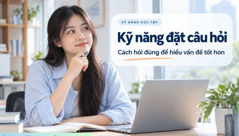 Kỹ năng đặt câu hỏi