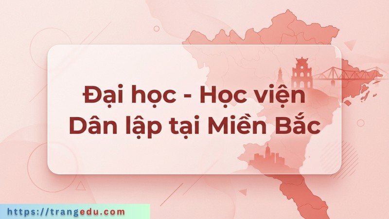 Đại học dân lập tại Miền Bắc