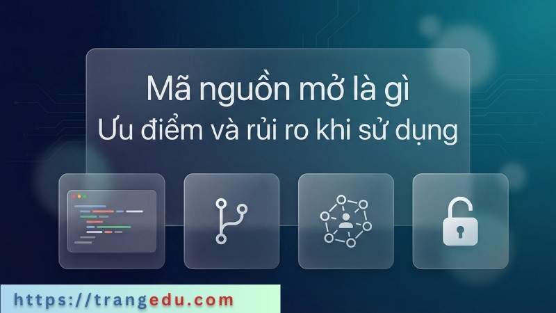 Mã nguồn mở là gì