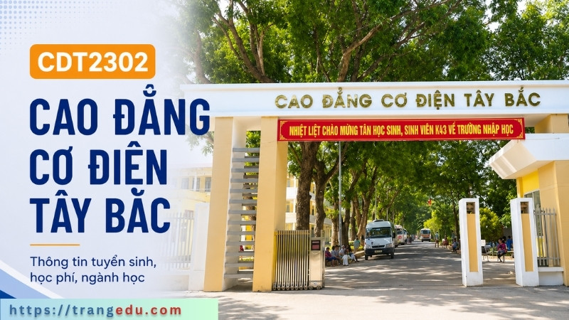 Thông tin tuyển sinh Cao đẳng Cơ điện Tây Bắc