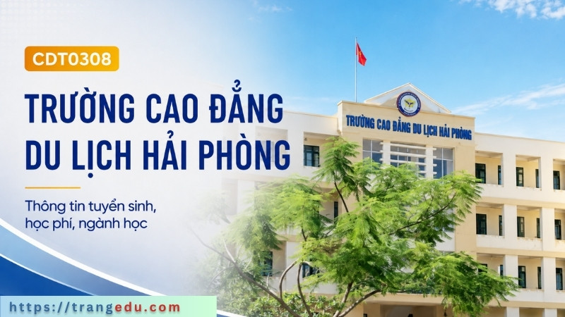 Thông tin tuyển sinh Cao đẳng Du lịch Hải Phòng