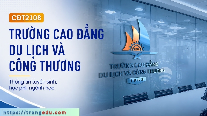 Thông tin tuyển sinh Cao đẳng Du lịch và Công thương Hải Dương